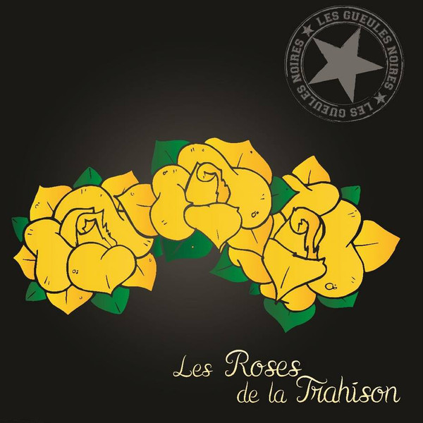 Image de l'album Les Roses De La Trahison