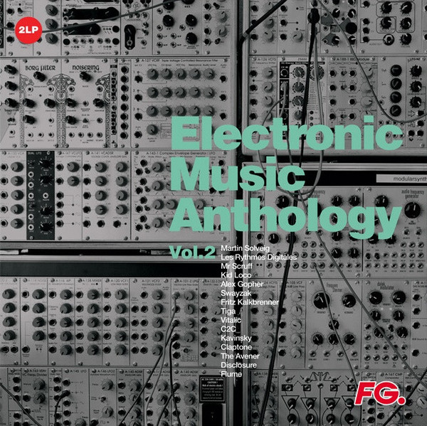 Electronic Music Anthology By FG Vol.2 Electro Blasters