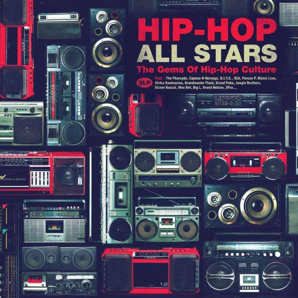 Hip-Hop All Stars: The Gems Of Hip-Hop Culture