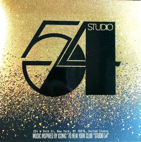Pochette de Studio 54 ( Music Inspired By Iconic '70 New York Club "Studio 54" )