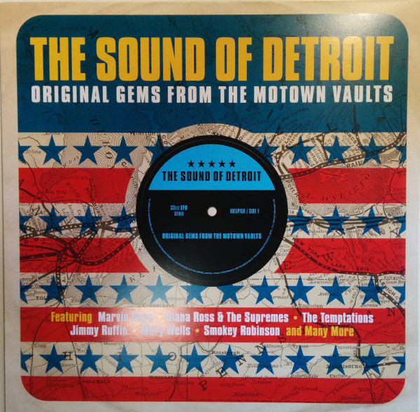 The Sound Of Detroit (Original Gems From The Motown Vaults)