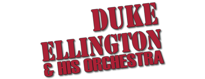 Duke Ellington And His Orchestra