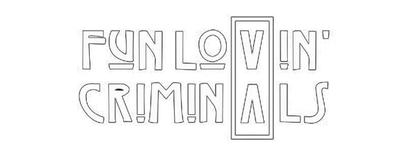 Fun Lovin' Criminals