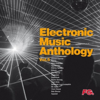 Pochette de Electronic Music Anthology By FG Vol.5