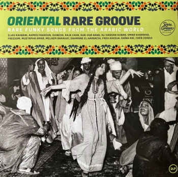 Pochette de Oriental Rare Groove (Rare Funky Songs From The Arabic World)