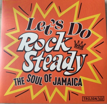 Pochette de Let's Do Rock Steady (The Soul Of Jamaica)