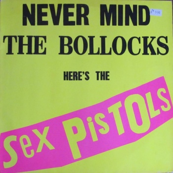 Pochette de Never Mind The Bollocks Here's The Sex Pistols