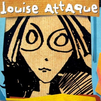 Pochette de Louise Attaque