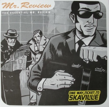 Pochette de The Essential Mr. Review - One Way Ticket To Skaville